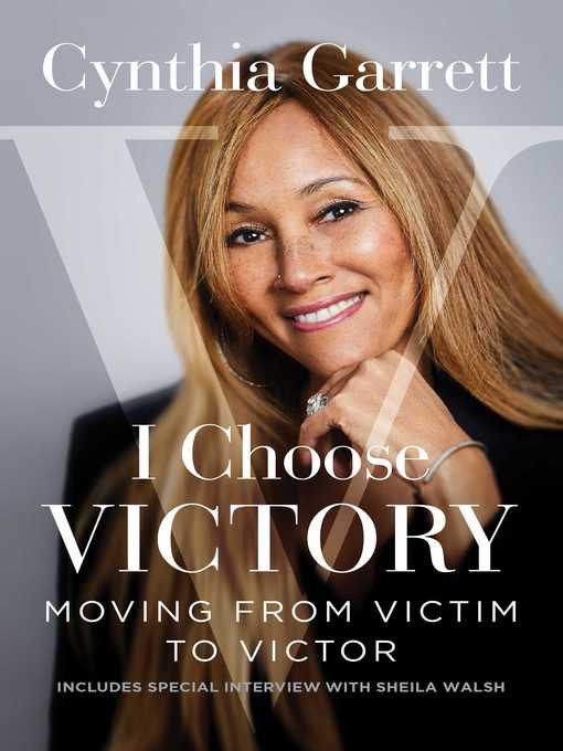 Title details for I Choose Victory by Cynthia Garrett - Wait list